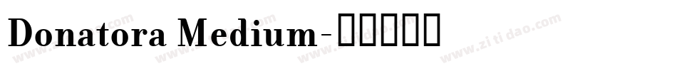 Donatora Medium字体转换